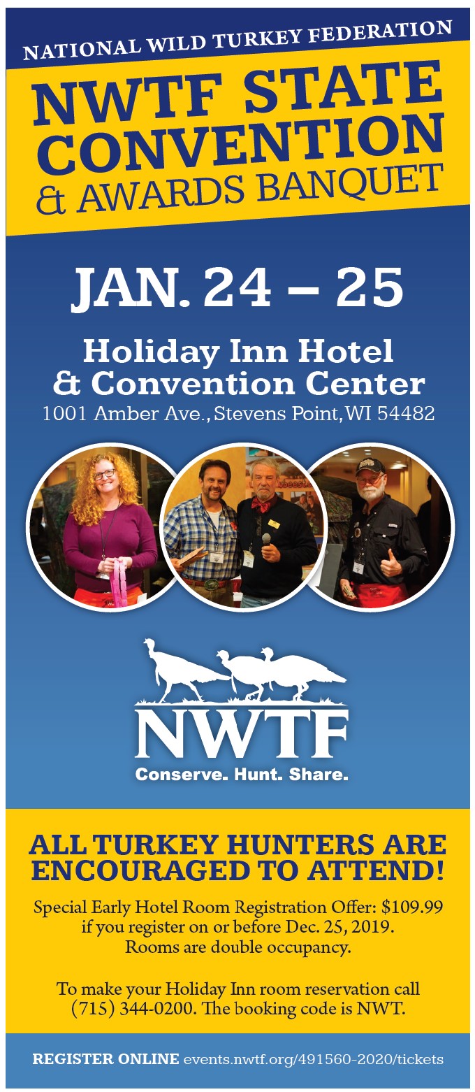 NWTFWI State Convention National Wild Turkey Federation Wisconsin